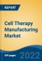 Cell Therapy Manufacturing Market, By Therapy (T-Cell Therapies, Dendritic Cell Therapies, Tumor Cell Therapies, Stem Cell Therapies), By Source of Cell, By Scale of Operation, By Source, By Application, By End User, By Region, Competition Forecast and Opportunities, 2026 - Product Thumbnail Image