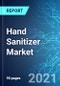 Hand Sanitizer Market: Size & Forecast with Impact Analysis of COVID-19 (2021-2025 Edition) - Product Thumbnail Image