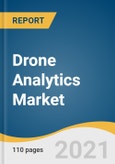 Drone Analytics Market Size, Share & Trends Analysis Report by End-use (Power & Utility, Construction & Infrastructure), by Application, by Deployment (On-premise, On-demand), by Region, and Segment Forecasts, 2021-2028- Product Image