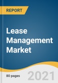 Lease Management Market Size, Share & Trends Analysis Report by Platform (Software, Services), by Deployment (Cloud, On-premise), by Application, by Organization Size, by Region, and Segment Forecasts, 2021-2028- Product Image