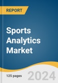 Sports Analytics Market Size, Share & Trends Analysis Report by Component, Analysis, Sports, End-use (Sports Team, Sports Leagues/Associations, Individual Players/Coaches, Media Organization, Sports Betting, Others), Region, and Segment Forecasts, 2024-2030- Product Image