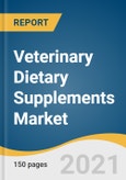 Veterinary Dietary Supplements Market Size, Share & Trends Analysis Report by Animal Type (Livestock, Companion), by Application, by Type, by Dosage Form, by Distribution Channel, by Region, and Segment Forecasts, 2021-2028- Product Image