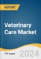 Veterinary Care Market Size, Share & Trends Analysis Report By Animal Type (Companion, Production), By Type of Care (Primary, Critical), By Region, And Segment Forecasts, 2024 - 2030 - Product Image