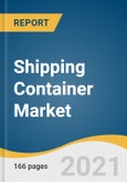 Shipping Container Market Size, Share & Trends Analysis Report by Product (ISO, Non-standard), by Type (Dry, Reefer, Tank), by Size (20', 40', High Cube), by Flooring, by Application, by Region, and Segment Forecasts, 2020-2028- Product Image