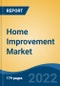 Home Improvement Market, By Product (Building and Remodeling, Home Décor, Tools and Hardware and Outdoor Living), By Project (DIFM and DIY), By Sourcing and By Region, Competition Forecast and Opportunities, 2026 - Product Thumbnail Image