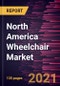 North America Wheelchair Market Forecast to 2028 - COVID-19 Impact and Regional Analysis By Product; Type; End User; Application; Usage; Distribution Channel - Product Thumbnail Image