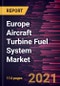 Europe Aircraft Turbine Fuel System Market Forecast to 2028 - COVID-19 Impact and Regional Analysis By Type [Hydromechanical, Full Authority Digital Engine Control, and Hydromechanical/Electronics] and Aircraft Type - Product Thumbnail Image