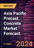 Asia Pacific Precast Concrete Market Forecast to 2030 - Regional Analysis - by Structure System (Beam and Column System, Floor and Roof System, Bearing Wall System, Façade System, and Others) and End Use (Residential, Commercial, and Others)- Product Image