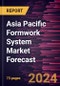 Asia Pacific Formwork System Market Forecast to 2030 - Regional Analysis - by Offerings (Solutions and Services) and Material Used (Wood, Metal, and Others) - Product Thumbnail Image
