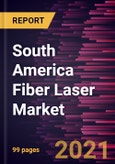 South America Fiber Laser Market Forecast to 2028 - COVID-19 Impact and Regional Analysis By Type and Application- Product Image