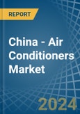 China - Air Conditioners - Market Analysis, Forecast, Size, Trends and Insights. Update: COVID-19 Impact- Product Image