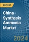 China - Synthesis Ammonia - Market Analysis, Forecast, Size, Trends and Insights. Update: COVID-19 Impact - Product Thumbnail Image