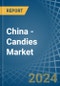 China - Candies - Market Analysis, Forecast, Size, Trends and Insights. Update: COVID-19 Impact - Product Thumbnail Image