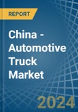 China - Automotive Truck (Light Vehicles) - Market Analysis, Forecast, Size, Trends and Insights. Update: COVID-19 Impact- Product Image