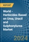 World - Herbicides Based on Urea, Uracil and Sulphonylurea - Market Analysis, Forecast, Size, Trends and Insights - Product Image