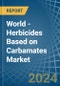 World - Herbicides Based on Carbamates - Market Analysis, Forecast, Size, Trends and Insights - Product Thumbnail Image