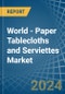 World - Paper Tablecloths and Serviettes - Market Analysis, Forecast, Size, Trends and Insights - Product Image