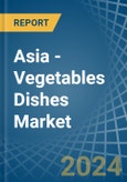 Asia - Vegetables Dishes - Market Analysis, Forecast, Size, Trends and Insights. Update: COVID-19 Impact- Product Image