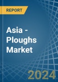 Asia - Ploughs - Market Analysis, Forecast, Size, Trends and Insights. Update: COVID-19 Impact- Product Image