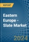 Eastern Europe - Slate - Market Analysis, Forecast, Size, Trends and Insights. Update: COVID-19 Impact - Product Thumbnail Image