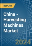 China - Harvesting Machines - Market Analysis, Forecast, Size, Trends and Insights. Update: COVID-19 Impact- Product Image