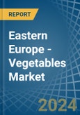 Eastern Europe - Vegetables (Preserved and Frozen) - Market Analysis, Forecast, Size, Trends and Insights. Update: COVID-19 Impact- Product Image