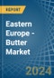 Eastern Europe - Butter - Market Analysis, Forecast, Size, Trends and Insights. Update: COVID-19 Impact - Product Thumbnail Image