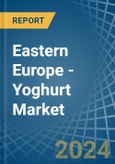 Eastern Europe - Yoghurt - Market Analysis, Forecast, Size, Trends and Insights. Update: COVID-19 Impact- Product Image