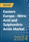 Eastern Europe - Nitric Acid and Sulphonitric Acids - Market Analysis, Forecast, Size, Trends and Insights. Update: COVID-19 Impact - Product Thumbnail Image
