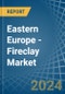 Eastern Europe - Fireclay - Market Analysis, Forecast, Size, Trends and Insights. Update: COVID-19 Impact - Product Thumbnail Image