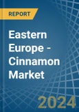 Eastern Europe - Cinnamon (Canella) - Market Analysis, Forecast, Size, Trends and Insights. Update: COVID-19 Impact- Product Image