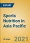 Sports Nutrition in Asia Pacific - Product Thumbnail Image