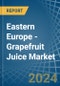 Eastern Europe - Grapefruit Juice - Market Analysis, Forecast, Size, Trends and Insights. Update: COVID-19 Impact - Product Thumbnail Image