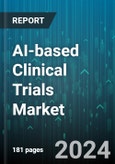 AI-based Clinical Trials Market by Component (Services, Software Solutions), AI Technology (Computer Vision, Deep Learning, Machine Learning), Study Phase, Deployment Mode, Therapeutic Area, Application, End-Users - Global Forecast 2025-2030- Product Image