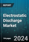 Electrostatic Discharge Market by Product, End-User - Global Forecast 2025-2030- Product Image