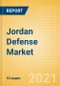 Jordan Defense Market - Attractiveness, Competitive Landscape and Forecasts to 2026 - Product Thumbnail Image