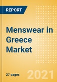 Menswear in Greece - Sector Overview, Brand Shares, Market Size and Forecast to 2025- Product Image