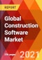 Global Construction Software Market, By Component, By Modules, By Project Type, By End-Users, Estimation & Forecast, 2017 - 2027 - Product Thumbnail Image