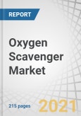 Oxygen Scavenger Market by Type (Inorganic oxygen scavengers, Organic oxygen scavengers), by End-use Industry (Food & Beverage, Pharmaceutical, Power, Oil & Gas, Chemical, Pulp & paper), and Region - Forecast to 2026- Product Image