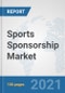 Sports Sponsorship Market: Global Industry Analysis, Trends, Market Size, and Forecasts up to 2027 - Product Thumbnail Image