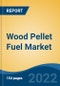 Wood Pellet Fuel Market, Segmented By Feedstock (Forest Wood & Waste, Agriculture Residue, and Others {Bark, Twigs, Gardening Waste, etc.}), By Heating Application, By Application, By Region, Forecast and Opportunities, 2017-2027 - Product Thumbnail Image