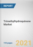 Trimethylhydroquinone Market by Application: Global Opportunity Analysis and Industry Forecast, 2021-2028- Product Image
