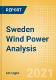 Sweden Wind Power Analysis - Market Outlook to 2030, Update 2021- Product Image