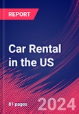 Car Rental in the US - Market Research Report (2014-2029)- Product Image