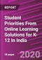 Student Priorities From Online Learning Solutions for K-12 In India - Product Thumbnail Image