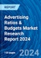 Advertising Ratios & Budgets Market Research Report 2024 - Product Image