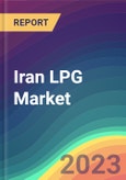 Iran LPG Market Analysis: Plant Capacity, Production, Operating Efficiency, Demand & Supply, End User Industries, Distribution Channel, Region-Wise Demand, Import & Export , 2015-2030- Product Image