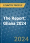 The Report: Ghana 2024 - Product Thumbnail Image