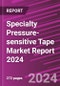 Specialty Pressure-sensitive Tape Market Report 2024 - Product Thumbnail Image