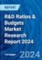 R&D Ratios & Budgets Market Research Report 2024 - Product Image